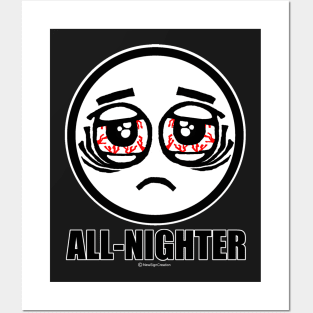 All-nighter Posters and Art